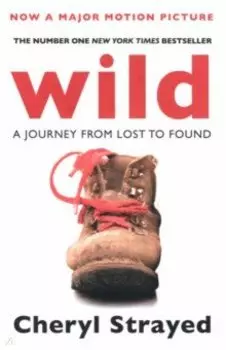 Wild. A Journey from Lost to Found