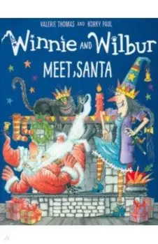 Winnie and Wilbur Meet Santa