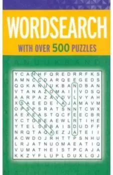 Wordsearch. With Over 500 Puzzles