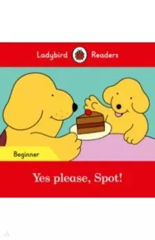 Yes please, Spot! + downloadable audio