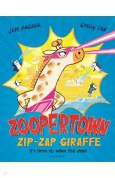 Zoopertown. Zip-Zap Giraffe