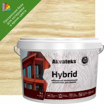 Антисептик Akvateks Hybrid гибридный лессирующий полуматовый прозрачный 9 л