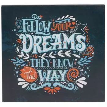 Картина на холсте «Следуй за мечтой» 30x30 см