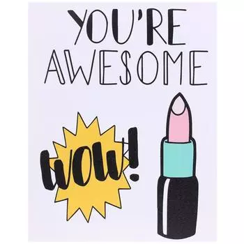 Картина на холсте You re awesome 40х50 см