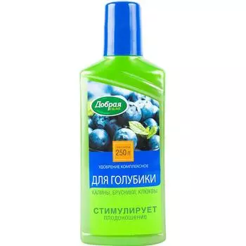 Удобрение для голубики «Добрая сила» 250 мл