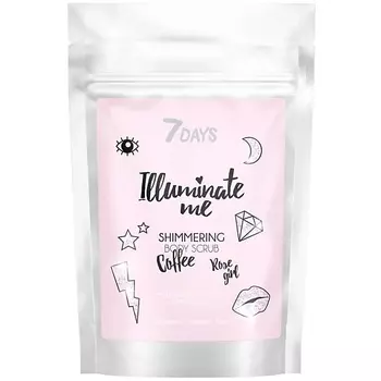 7DAYS Скраб для тела, кофейный, с шиммером ILLUMINATE ME ROSE GIRL 200.0