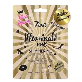 7DAYS Тканевая маска для лица ILLUMINATE ME MISS CRAZY с золотым шиммером