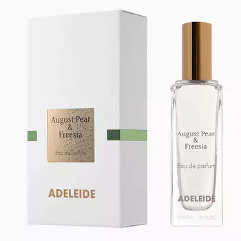 ADELEIDE Парфюмерная вода AUGUST PEAR AND FREESIA (АВГУСТОВСКАЯ ГРУША И ФРЕЗИЯ)