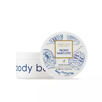 ARRIVISTE Парфюмированный баттер для тела Tropic Narcotic 250