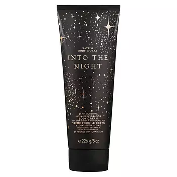 BATH & BODY WORKS Увлажняющий крем для тела Into The Night Ultimate Hydration