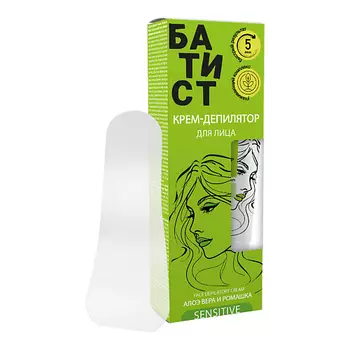 БАТИСТ Крем-депилятор для лица с экстрактом алоэ вера и ромашки