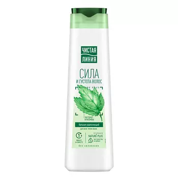 ЧИСТАЯ ЛИНИЯ Бальзам Укрепляющий сила и густота для всех типов волос с экстрактом крапивы Nature Plus 380