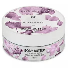 DOLLYMORE Крем-баттер для тела Тропическая нежность