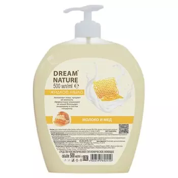 DREAM NATURE Жидкое мыло "Молоко и мед" 500.0