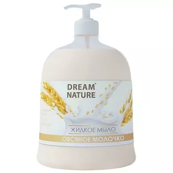 DREAM NATURE Жидкое мыло «Овсяное молочко» 500.0