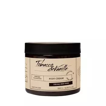 ESSTIR Крем для тела Tabacco&amp;Vanille