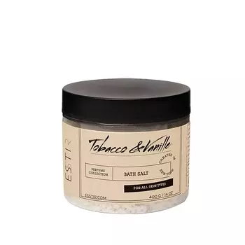 ESSTIR Соль для ванны Tobacco & Vanille 400