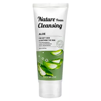 FOODAHOLIC Пенка для умывания с экстрактом алоэ Nature Foam Cleansing Aloe