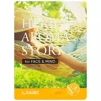 LSANIC Маска тканевая с экстрактом нероли и эффектом ароматерапии Herb Aroma Story