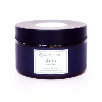 MIPASSIONCORP Парфюмированный скраб "Аura" 250.0