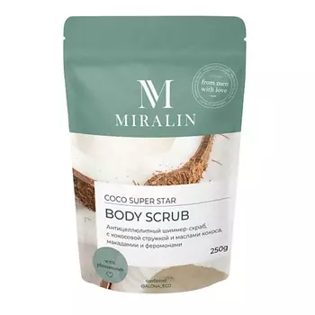 MIRALIN Антицеллюлитный шиммер-скраб, с кокосовой стружкой и маслами кокоса, макадамии и феромонами 0.25