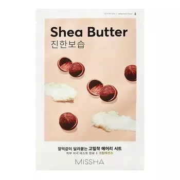 MISSHA Маска для лица Airy Fit Sheet Mask Shea Butter