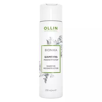 OLLIN PROFESSIONAL Шампунь реконструктор OLLIN BIONIKA
