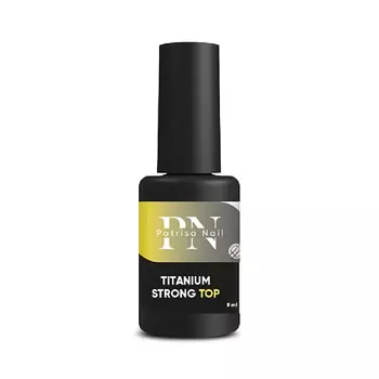 PATRISA NAIL Топ без липкого слоя средней вязкости Titanium Strong Тоp 8