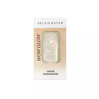 SELFIE STAR Жидкий хайлайтер для лица и тела Wow Glow