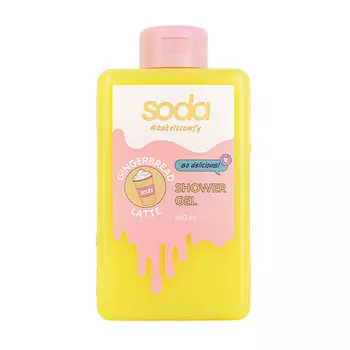 SODA Гель для душа #takeitcomfy "GINGERBREAD LATTE"