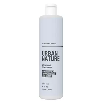URBAN NATURE AQUA SHINE CONDITIONER Кондиционер увлажняющий для волос
