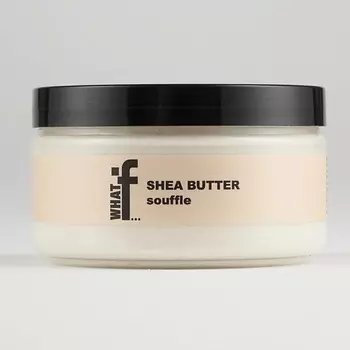 WHAT IF Масло ШИ (карите)для тела