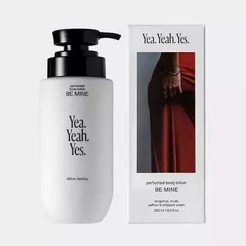 YEA. YEAH. YES. Парфюмированный лосьон для тела BE MINE 250.0