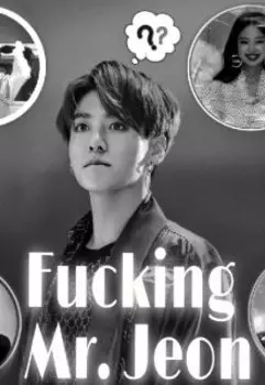 Fucking Mr. Jeon