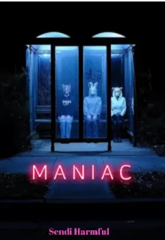 Maniac