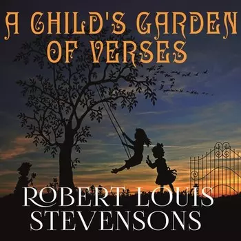 A Child's Garden of Verses