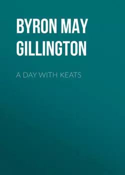 A Day with Keats
