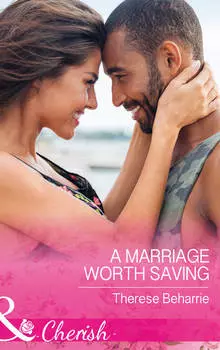 A Marriage Worth Saving