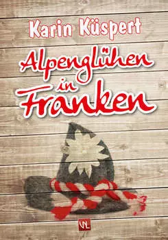 Alpengl?hen in Franken