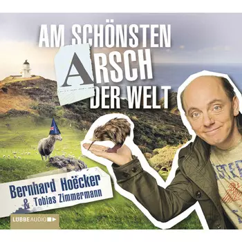 Am sch?nsten Arsch der Welt