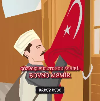 Antep Hik?yeleri - G?zya Bulutunun Sahibi: Boyno Memik