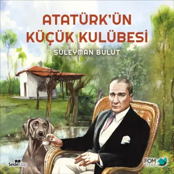 Atat?rk'?n K???k Kul?besi