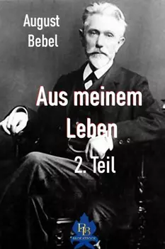 Aus meinem Leben - 2. Teil