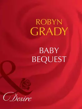 Baby Bequest