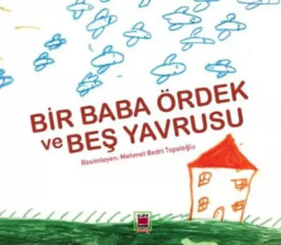 Bir Baba ?rdek ve Be Yavrusu