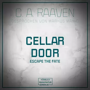 Cellar Door (ungek?rzt)
