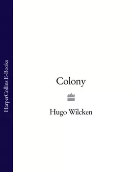 Colony