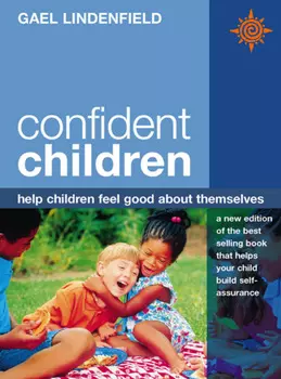 Confident Children: Help children feel good about themselves