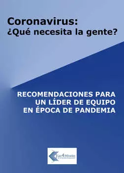Coronavirus: ?qu? necesita la gente?