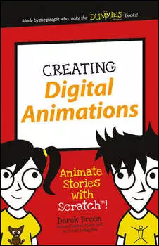 Creating Digital Animations. Animate Stories with Scratch!